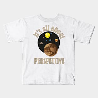 Pluto: It's all about Perspective Kids T-Shirt